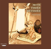 Mots tissés métissés