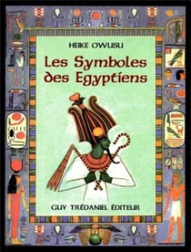 Les symboles des égyptiens