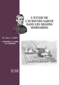 L'étude de l'écriture sainte dans les grands séminaire