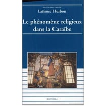 Le phénomène religieux dans la caraïbe
