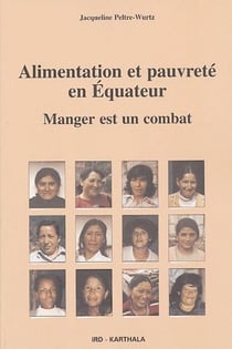 Alimentation et pauvreté en Equateur - manger est un combat