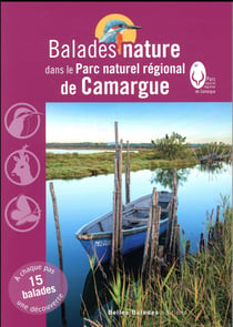 Parc Naturel régional De Camargue - Balades Nature