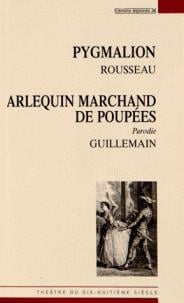Pygmalion - arlequin marchand de poupées ou le pygmalion moderne