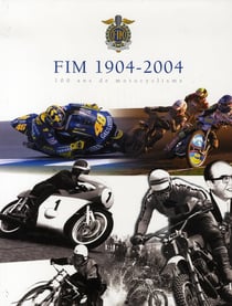 Fim 1904/2004 - 100 ans de motocyclisme
