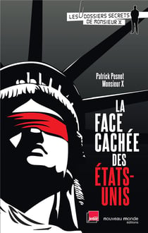 La face cachée des Etats Unis