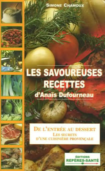 Les savoureuses recettes d'anais dufourneau
