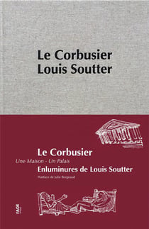 Le Corbusier une maison un palais