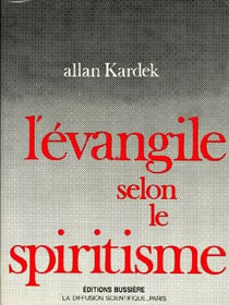 L'évangile selon le spiritisme