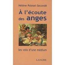 À l'écoute des anges - les voix d'une médium