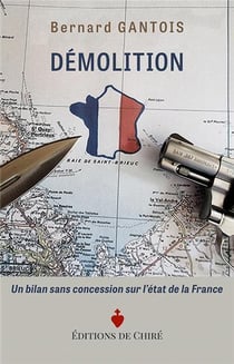 Démolition : un bilan sans concession sur l'état de la France