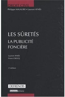 Droit civil - les sûretés, la publicité foncière