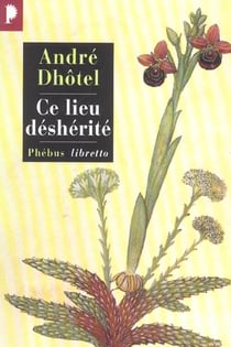 Ce lieu déshérité