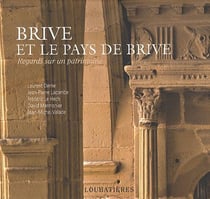 Brive et le pays de brive
