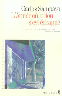 L'année où le lion s'est échappé