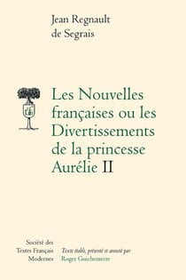 Les nouvelles françaises ou les divertissements de la princesse Aurélie t.2