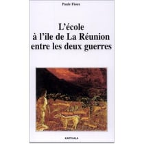L'école à l'île de la Réunion entre les deux guerres