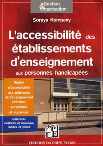 L'accessibilité des établissements d'enseignement aux personnes handicapées