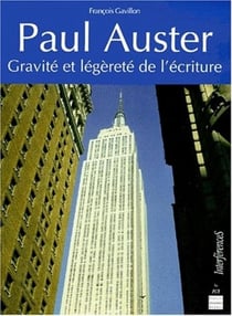 Paul Auster - gravité et légèreté de l'écriture
