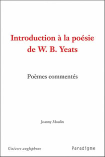 Introduction à la poésie de w.b.yeats