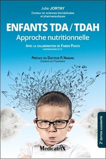 Enfants tda/tdah - approche nutritionnelle