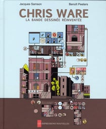 Chris Ware - la bande dessinée réinventée