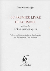 Le premier livre de Schmoll : précédé des poèmes grotesques