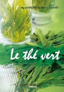 Le thé vert