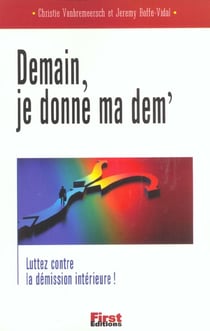 Demain je donne ma dem'