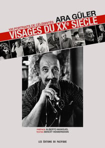Visages du XXe siècle - 100 portraits de célébrités