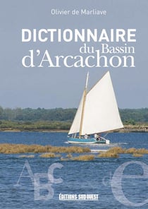 Dictionnaire du bassin d'arcachon