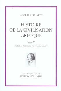 Histoire de la civilisation grecque t.5