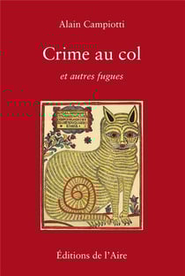 CRIME AU COL ET AUTRES FUGUES