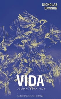Vida : Journal de la peur