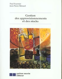 Gestion des approvisionnements et des stocks