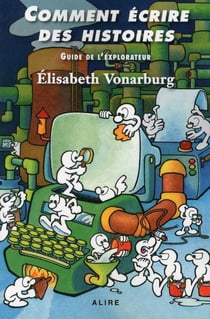 Comment écrire des histoires