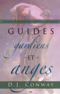 Guides, gardiens et anges