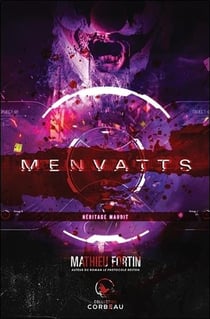 Menvatts - héritage maudit