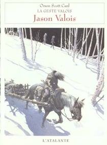La geste valois - t01 - jason valois