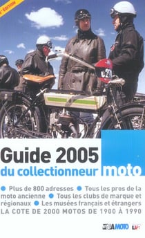 GUIDE 2005 DU COLLECTIONNEUR MOTO