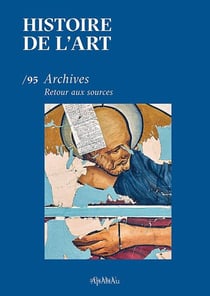 Revue histoire de l'art n.95 : Archives, Retour aux sources