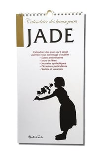 Calendrier des beaux jours - Jade : Mémento des dates anniversaires
