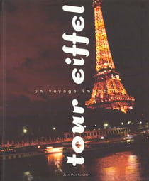 Tour eiffel un voyage immobile