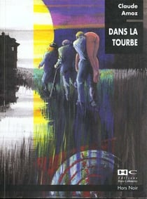 Dans la tourbe