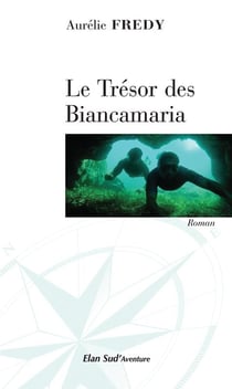 Le trésor des biancamaria