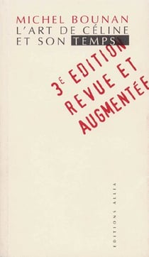 L'ART DE CELINE ET SON TEMPS