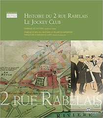 Histoire du 2 rue rabelais - le jockey club