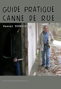 Guide pratique de canne de rue