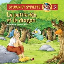 Sylvain et Sylvette Tome 3 : la petite fée et le dragon