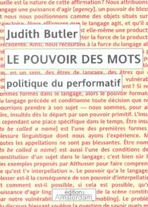 Le pouvoir des mots - politique du performatif