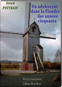 Un adolescent dans la flandre des années cinquante